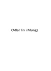 Odla lin i Munga'